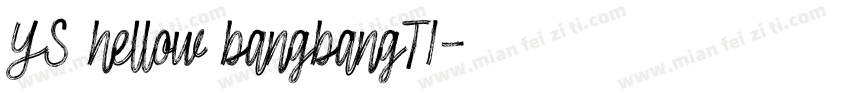 YS hellow bangbangTI字体转换